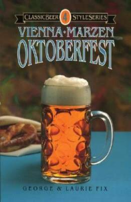 #ad Oktoberfest Vienna Marzen Classic Beer Style Paperback GOOD $4.27