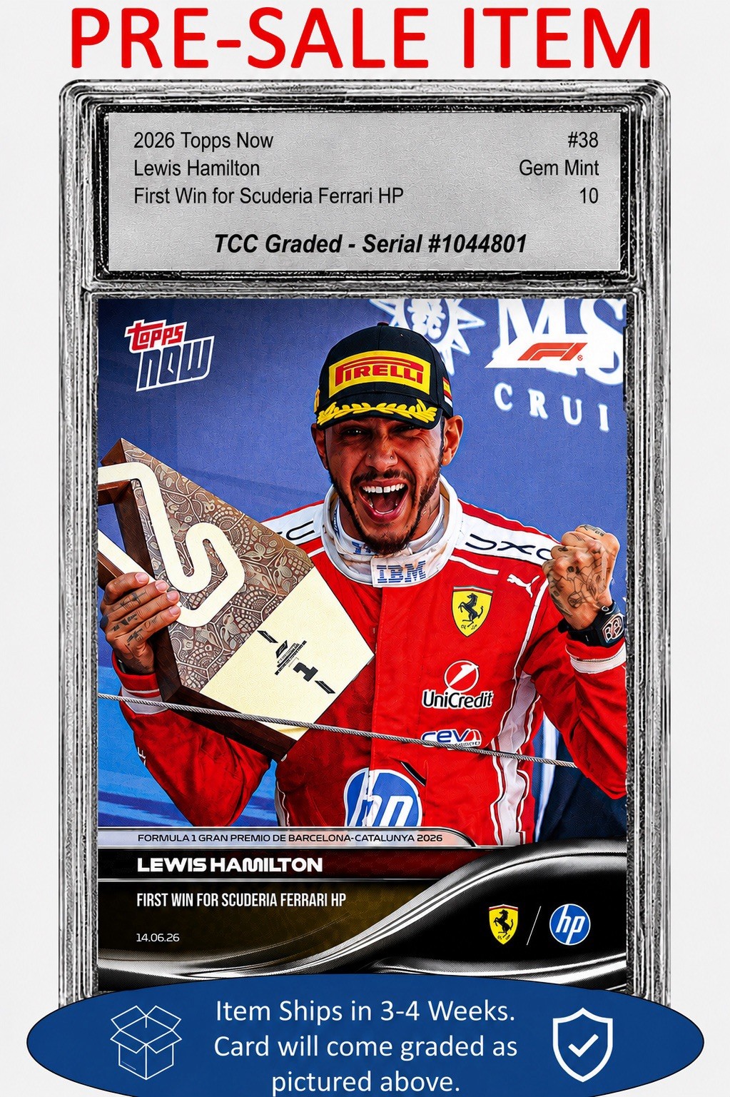 Presale 2026 Topps Now Lewis Hamilton Ferrari First Win TCC Graded Gem Mint 10