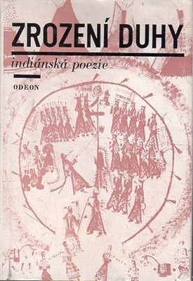Erstausgabe handsigniert vom Illustrator! Zrozeni Duhy. Indianska Gedichte