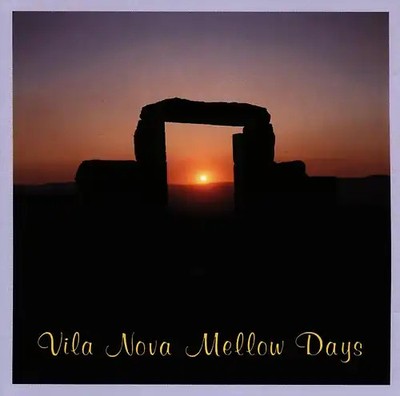 Oliver Serano-Alve - Vila Nova Mellow Days