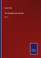 The Canada Law Journal James Kirby