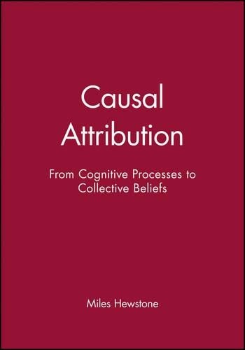 Causal Attribution by Miles Hewstone - 9780631171652
