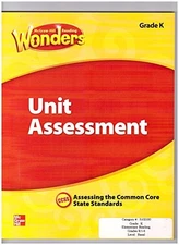 WONDERS UNIT ASSESSMENT GRADE K, CCSS, ASSESSING THE By Mcgraw Hill Education VG