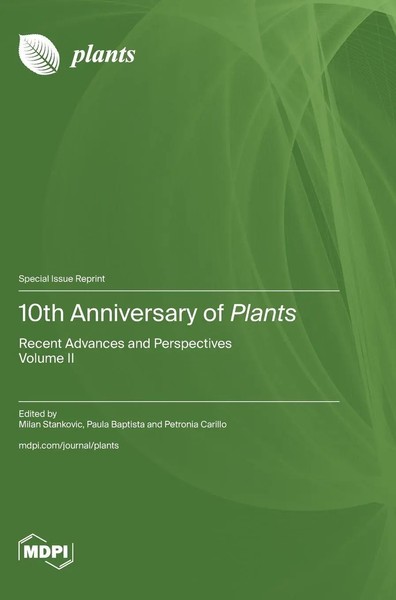 10Th Anniversary Of Plants | Buch | Englisch (2023) | Mdpi AG-image