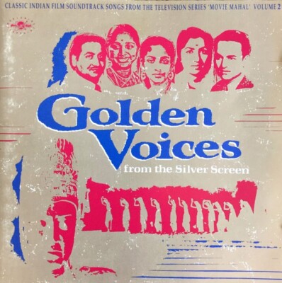 GOLDEN VOICES FROM SILVER SCREEN vol 2 Bollywood (Movie Mahal TV Soundtrack)