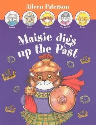 Aileen Paterson Maisie Digs Up the Past (Taschenbuch)