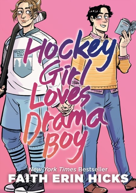 Hockey Girl Loves Drama Boy by Faith Erin Hicks (Paperback Book)