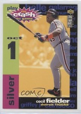 1995 Collector's Choice You Crash the Game Silver Cecil Fielder (October 1) 1m8