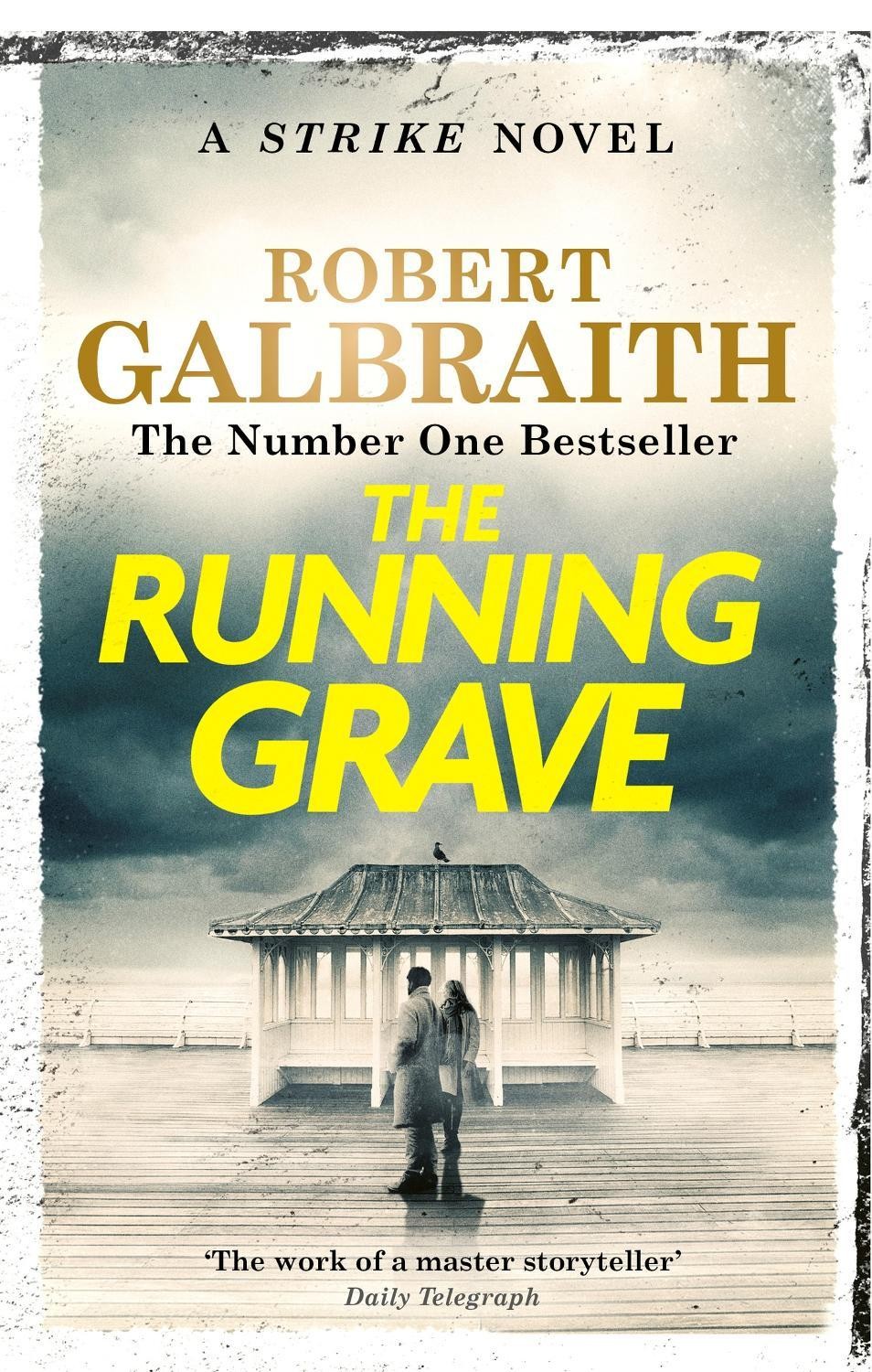 The Running Grave: Cormoran Strike ..., Galbraith, Robe