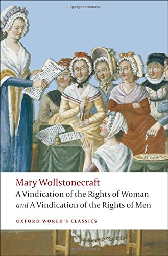 A Vindication of the Rights of Men; A Vindication of... - Wollstonecraft, Mary