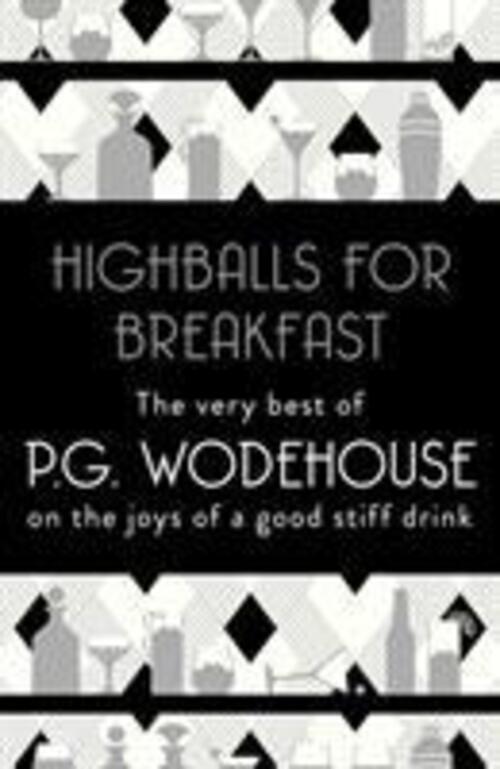 Thumbnail - Highballs For Breakfast | P. G. Wodehouse | Englisch | Taschenbuch |