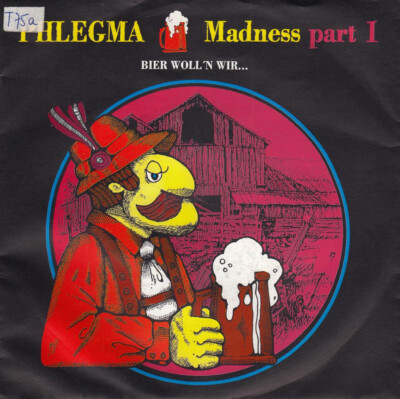 Vinyl Single: Pflegma - Madness - Bier woll'n wir / Frau Wirtin, vergib' uns