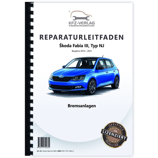 Skoda Fabia Typ NJ 2014-2021 Bremsanlagen Bremsen System Werkstatthandbuch-image
