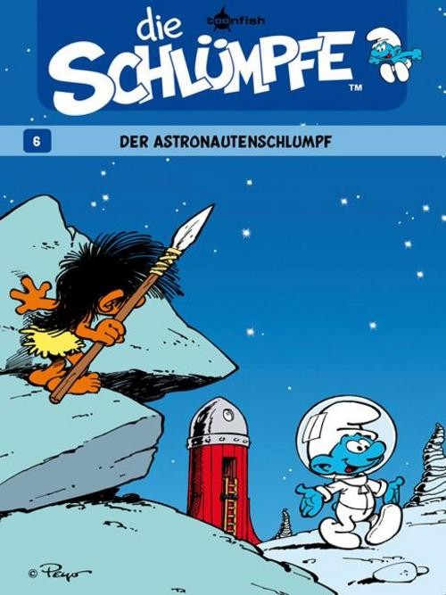 Splitter Verlag Die Schlümpfe 06. Der Astronautenschlumpf - Bild 3