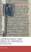 Eyal Poleg | Approaching The Bible In Medieval England | Buch | Englisch (2013)