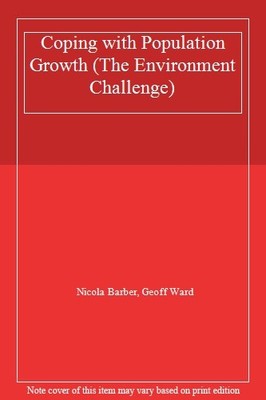Coping with Population Growth (The Environment Challenge),Nicola