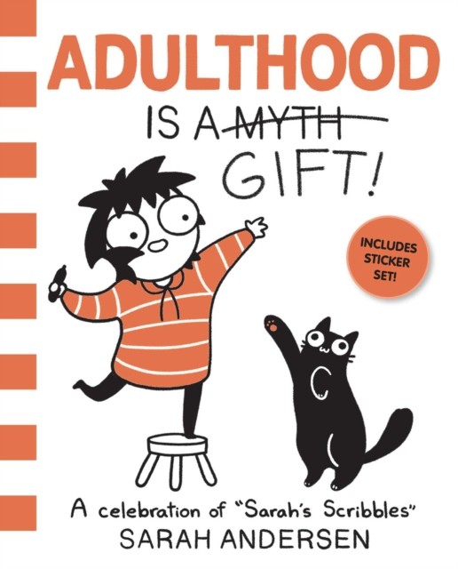 Adulthood Is a Gift! by Sarah Andersen (Paperback Book)