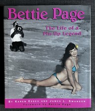 Bettie Page : The Life of a Pin-Up Legend by Karen Essex