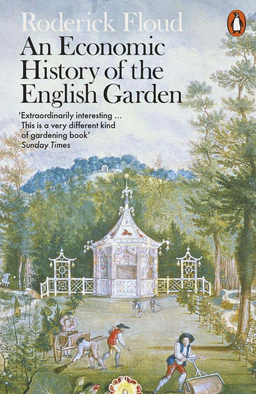 An Economic History of the English Garden by Roderick Floud (PB 2020) - Image 4