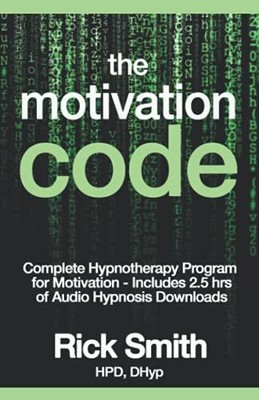 The Motivation Code: Complete  - Paperback - VERY GOOD