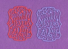 SPARKLE EVERY DAY word die cuts scrapbook cards