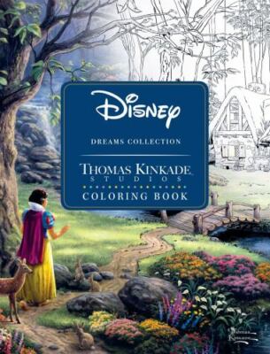 The Disney Dreams Collection Original Art by Thomas Kinkade Coloring Book - GOOD
