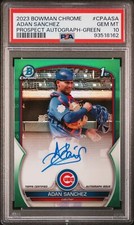 Adan Sanchez 2023 Bowman Chrome Green Refractor Auto Card /99 #CPA-ASA PSA 10
