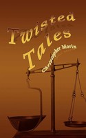 Twisted Tales Christopher Morin Taschenbuch Kartoniert / Broschiert Englisch