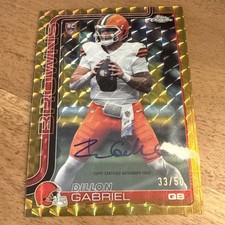 2025 Topps Chrome Rookie Dillon Gabriel On Card Auto Gold Geometric /50🔥