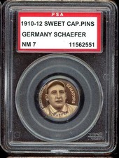 1910-12 Sweet Caporal Pins P2 Germany Schaefer PSA 7