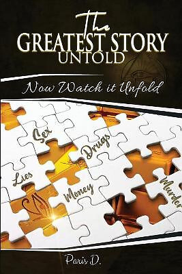 The Greatest Story Untold By Paris D - New Copy - 9781636160566