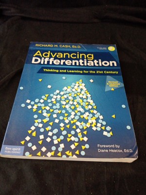 Advancing Differentiation: Thinking and Learning for the 21st Century