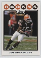 2008 Topps Josh Cribbs Joshua Cribbs #285 0b3
