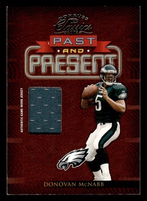 2002 DONRUSS CLASSICS DONOVAN MCNABB PP-1 NRMT RELIC PAST AND PRESENT EAGLES