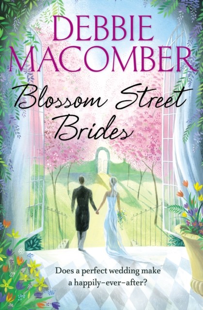 Blossom Street Brides A Blossom Street Novel by Debbie Macomber PAPERBACK