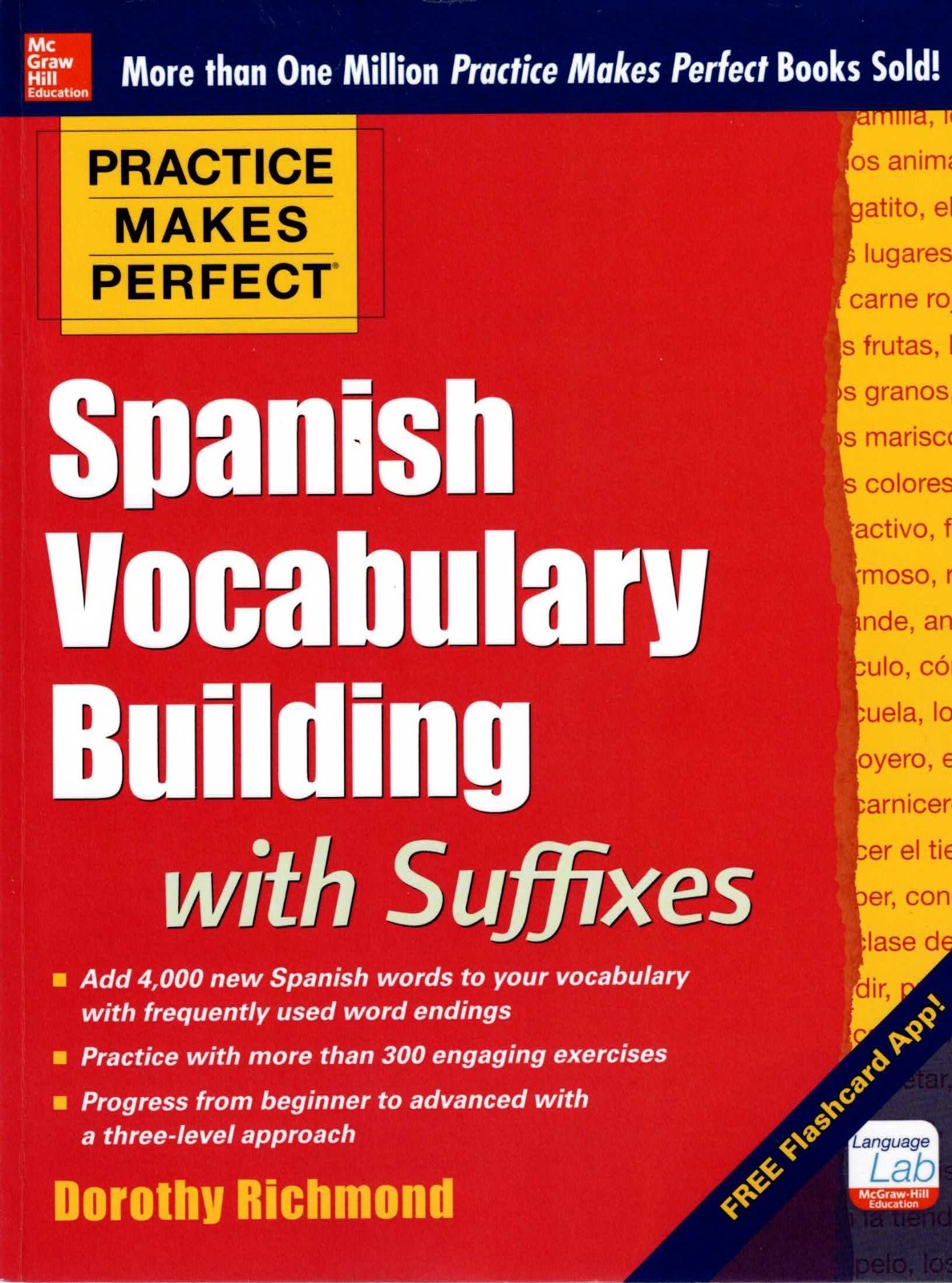 Practice Makes Perfect: Spanish Vocabulary Building with Suffixes (2015)