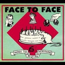 How to Ruin Everything von Face to Face | CD | Zustand akzeptabel