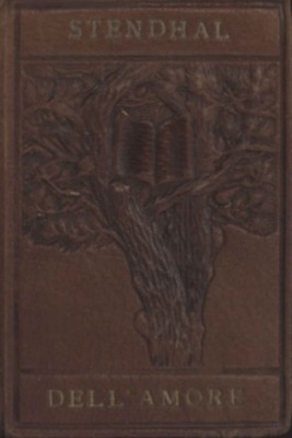 Dell'amore - Stendhal (Istituto Editoriale Italiano) [s.d.]