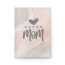 Super Mom Hardcover Journal Matte