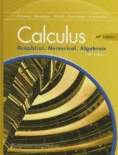 ADVANCED PLACEMENT CALCULUS 2016 GRAPHICAL NUMERICAL ALGEBRAIC FIFTH - VERY GOOD