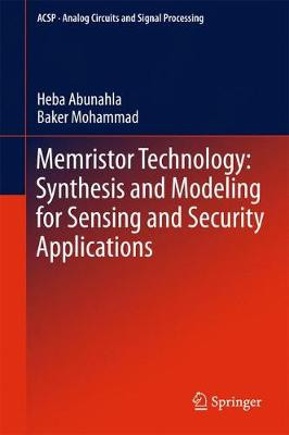 Memristor-Technologie: Synthese und Modellierung für Sensorik und... - 9783319656984