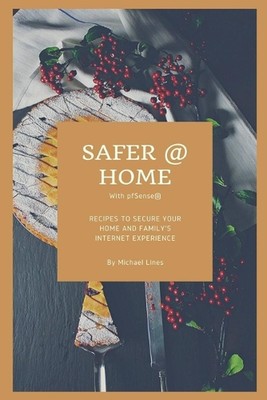 Safer @ Home with pfSense(R) von Michael Lines Taschenbuch