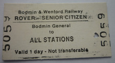 Bodmin & Wenford Railway Snr Citizen Rover  Bodmin General  All Stations Ticket