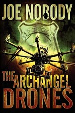 The Archangel Drones by Joe Nobody (English) Paperback Book