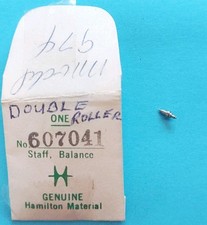 NOS HAMILTON Part 607041, 16S,Double Roller Balance Staff.Perfect.Calibre 974