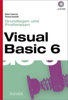 Visual Basic 6 -- Grundlagen und Profiwissen von Kowalsk... | Buch | Zustand gut