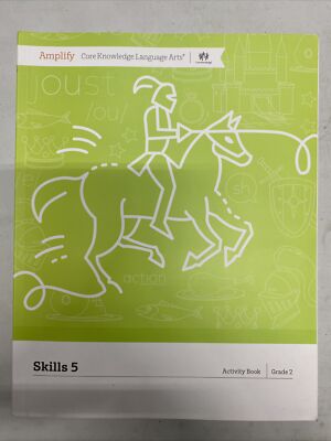 Amplify Core Knowledge Language Arts Skills 5 Activity Book Grade 2 - UNUSED