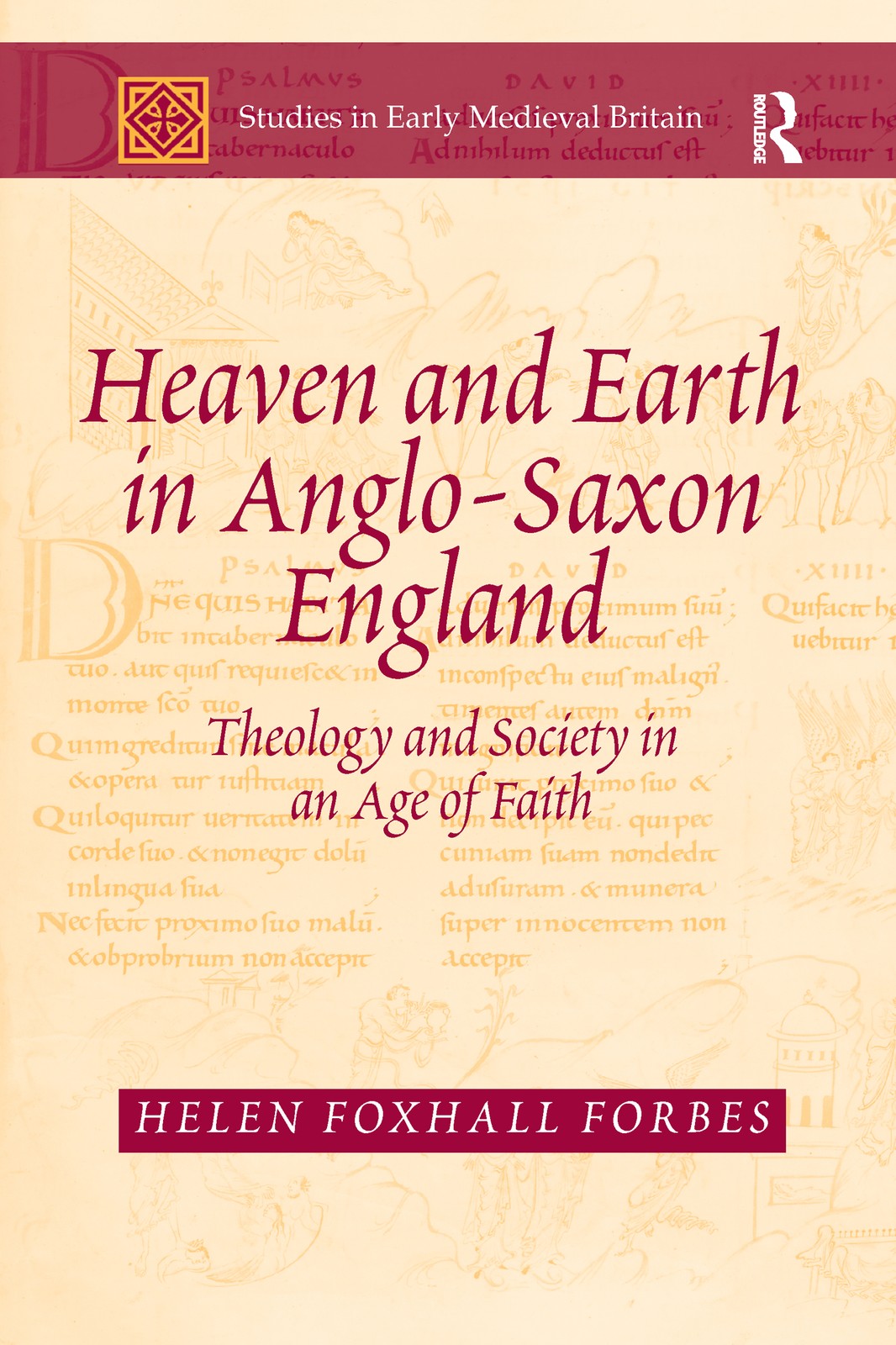 Heaven and Earth in Anglo-Saxon England