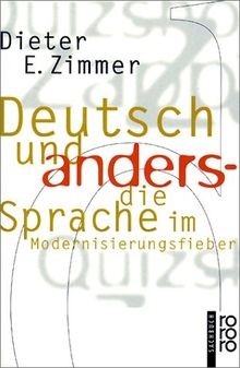 Deutsch und anders. Die Sprache im Modernisierung... | Buch | Zustand akzeptabel