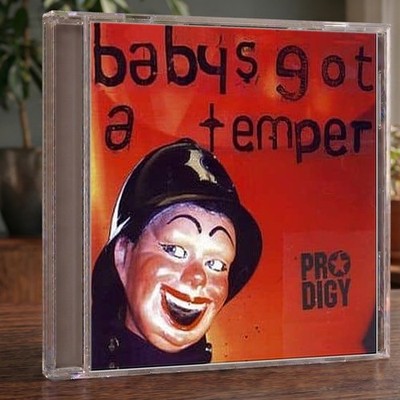 Prodigy, The - Baby's Got a Temper CD Rock